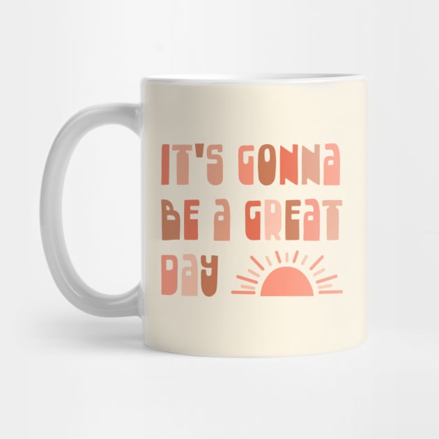 It's Gonna Be a Great Day - Optimistic Typography in Blush Tones by KierkegaardDesignStudio